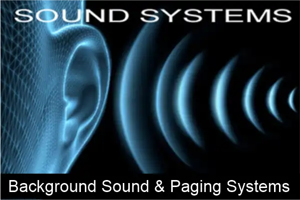 Background Sound & Paging Systems